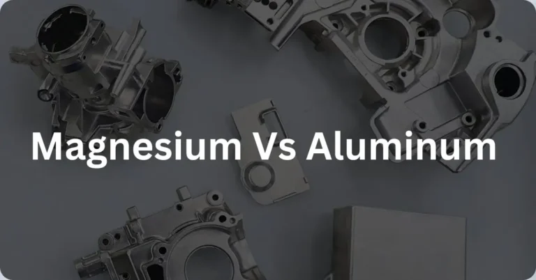 Magnesium vs aluminum casting parts comparison